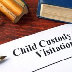 Child,Custody,And,Visitation,Written,On,A,Paper,And,A
